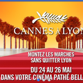 Le Pathé Bellecour fait son festival de Cannes !!