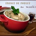 Emincé de poulet au madère