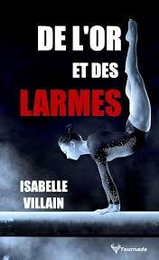 De l'or et des larmes de Isabelle Villain