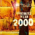 48. Les Révoltés de l'an 2000