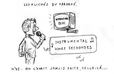 Les klichés du karaoké n°25, le retour