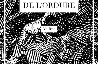 Le Bruit de l'ordure - Valfret