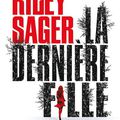 La dernière fille ---- Riley Sager