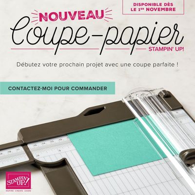 Coupe papier Stampin'Up !