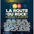 programmation de rêve pour les 25 ans du festival la Route du Rock - Saint-Malo - 13 au 16 août 2015