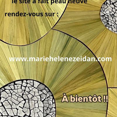 nouveau site, retrouvez moi sur :  www.mariehelenezeidan.com