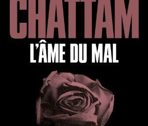 Maxime Chattam - L'âme du mal