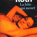 La bête qui meurt ---- Philip Roth