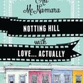 Notting Hill with Love... Actually, d'Ali McNamara