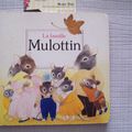 La famille Mulottin, Anne Fronsacq, Livre en carton, Flammarion 1988