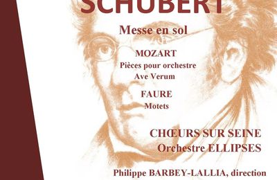 Concert SCHUBERT / MOZART / FAURE - samedi 8 février et dimanche 9 février - église Saint-Jean-Baptiste de la Salle (75015)