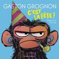 Pêle-mêle Albums : Gaston Grognon C'est la fête ! - Que fait mon chat quand il est seul chez moi ?