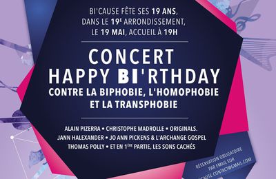 Culture et Chanson soutient le concert Happy Bi'rthday 19 mai organisé par Bi'Cause à Paris