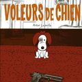 Voleurs de chien ---- Artur Laperla