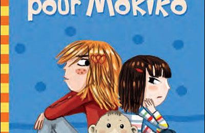 2 mamans pour Mokiko, écrit par Marie Leymarie