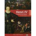 Une naissance béarnaise: Henri IV