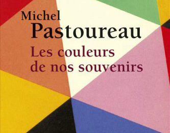 Les couleurs de nos souvenirs, Michel Pastoureau