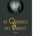 {Le Quadrille des Maudits} de Guillaume Prévost