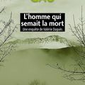 L'homme qui semait la mort