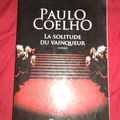 Paulo Coelho  La solitude du vainqueur 