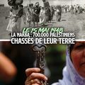 [Histoire et Réalités] Le 15 mai 1948: la Nakba, nettoyage ethnique du peuple palestinien lors de la création d’Israël