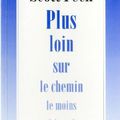 Plus loin sur le chemin le moins fréquenté. Scott Peck