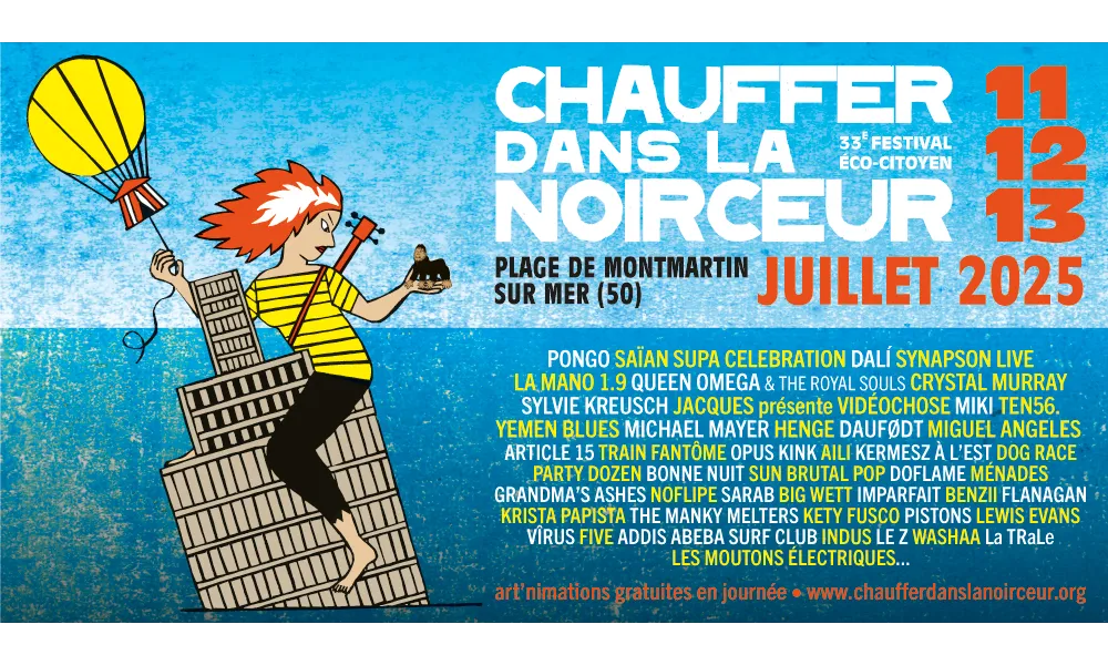 festival Chauffer dans la Noirceur 2025 - la programmation, le village des Moutons électriques et  autres infos