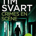  65 année 4/ Tim Svart et Crimes en scène