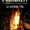 Les annales du Disque Monde - la huitième fille de Terry Pratchett