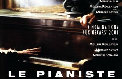 “ Le Pianiste “ Film réalisé par Roman Polanski en 2002