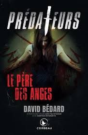 Le père des anges - david bédard
