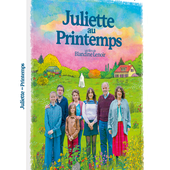 JULIETTE AU PRINTEMPS de Blandine LENOIR en DVD/BRD/VOD le 15 octobre - Baz'art : Des films, des livres...