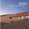 " Hôtels architectures 1990-2005 Gianluca Peluffo 