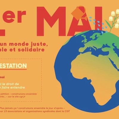 1er mai: plus jamais çà! Signer la pétition CGT: construisons ensemble le jour d'après.