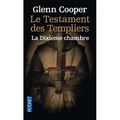 Le Testament des Templiers-La Dixième Chambre de Glenn Cooper