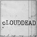 cLOUDDEAD - Physics of a unicycle