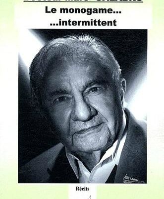 Le monogame .... intermitent Docteur Marc Galabru