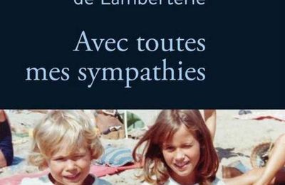 Avec toutes mes sympathies : Olivia de Lamberterie livre un hommage vibrant d'émotion(s) à son frère!