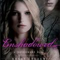 Nevermore, tome 2 : Enshadowed