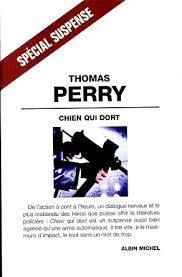 Chien qui dort de Thomas Perry