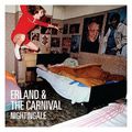 "Nightingale" de Erland & the Carnival : un disque passionnant !