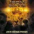 IRON SAVIOR "Live At The Final Frontier" (Review In French) + Official Live Videos "Heavy Metal Never Dies" / "Condition Red"