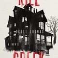 Kill Creek ---- Scott Thomas
