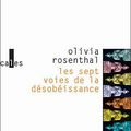 LIVRE : Les sept Voies de la Désobéissance d'Olivia Rosenthal - 2004