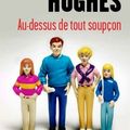 Au-dessus de tout soupçon, de Declan Hughes