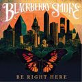 BLACKBERRY SMOKE - Little Bit Crazy -Dig A Hole -Singles /Videos - Album "Be Right Here" - Concert @ Paris 28/09/24