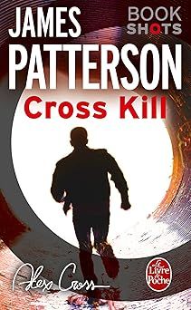 cross kill - james patterson