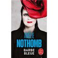 BARBE-BLEUE, d'Amélie Nothomb