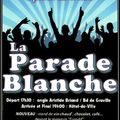 La Parade Blanche.