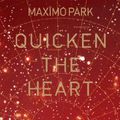 "Quicken The Heart", le troisième album de Maxïmo Park